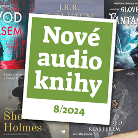 Sherlock Holmes, nebo Tolkien? Vyberte si z čerstvých novinek | Nové audioknihy 08/2024